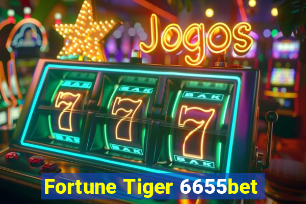 Fortune Tiger 6655bet